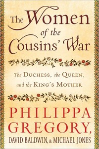The Women Of The Cousins' War by Michael Jones