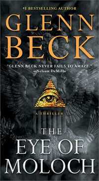 Eye of Moloch by Glenn Beck
