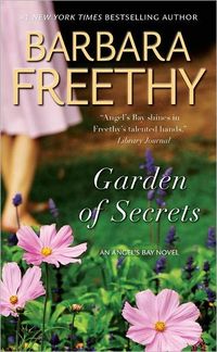 Garden Of Secrets by Barbara Freethy