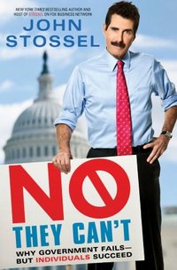 No, They Can't by John Stossel