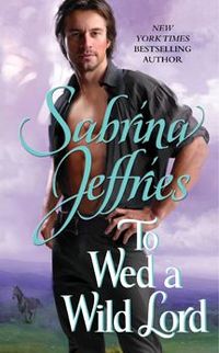 To Wed a Wild Lord by Sabrina Jeffries