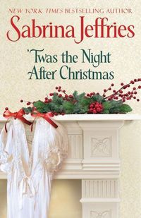 'Twas The Night After Christmas by Sabrina Jeffries