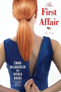 The First Affair by Nicola Kraus