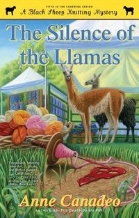 Silence Of The Llamas by Anne Canadeo