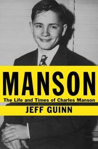 Manson by Jeff Guinn