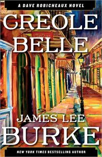 Creole Belle by James Lee Burke
