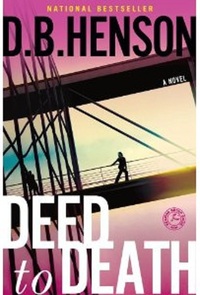 Deed To Death by D.B. Henson