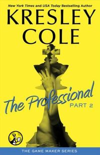 The Professional by Kresley Cole