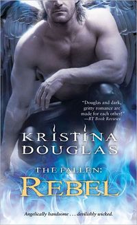 Rebel by Kristina Douglas