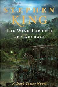 The Wind Through The Keyhole by Stephen King