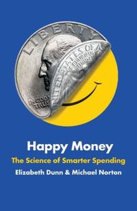 Happy Money by Michael Norton