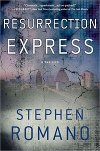 Resurrection Express by Stephen Romano
