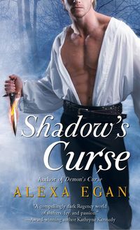 Shadow's Curse by Alexa Egan