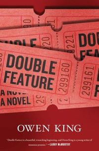 Double Feature by Owen King