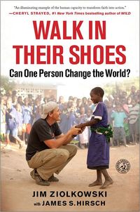 Walk in Their Shoes by Jim Ziolkowski