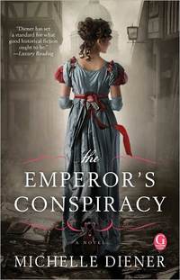 The Emperor's Conspiracy by Michelle Diener