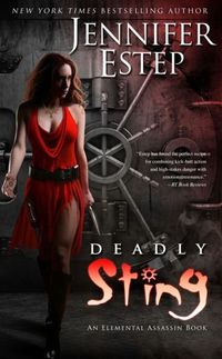Deadly Sting by Jennifer Estep