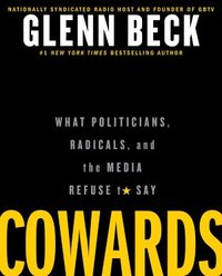 Cowards by Glenn Beck