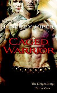 Caged Warrior by Lindsey Piper