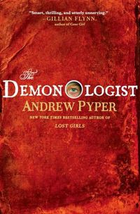The Demonologist by Andrew Pyper
