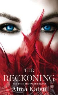 The Reckoning by Alma Katsu