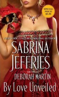 By Love Unveiled by Sabrina Jeffries