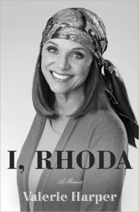 I, Rhoda by Valerie Harper