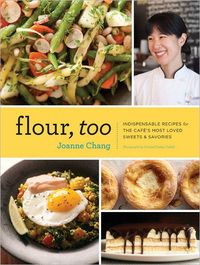 Flour, Too by Joanne Chang
