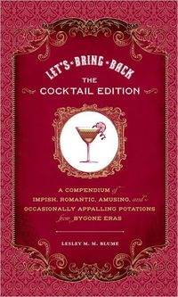 Let's Bring Back: The Cocktail Edition by Grady McFerrin