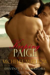 Keeping Paige by Michelle M. Pillow