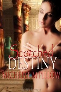 Scorched Destiny by Michelle M. Pillow