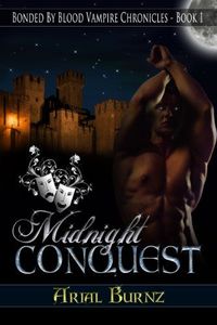 Excerpt of Midnight Conquest by Arial Burnz