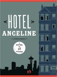 Hotel Angeline by Erik Larson