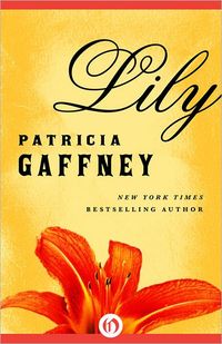 Lily by Patricia Gaffney