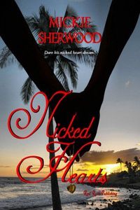Nicked Hearts by Mickie Sherwood