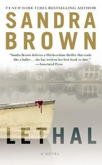 Lethal by Sandra Brown