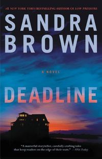 Deadline by Sandra Brown