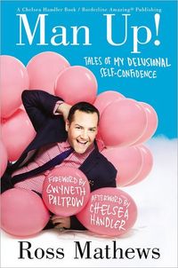 Man Up! by Chelsea Handler
