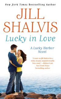 Lucky In Love by Jill Shalvis