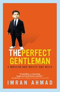 The Perfect Gentleman by Imran Ahmad