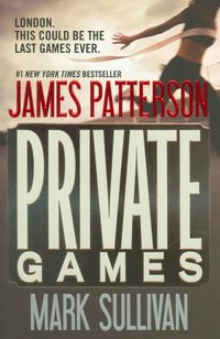 Private Games by James Patterson