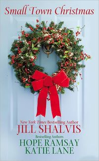 Small Town Christmas by Katie Lane
