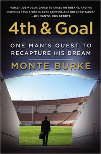 4th And Goal by Monte Burke