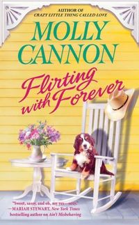 Flirting With Forever by Molly Cannon