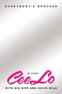 Everybody's Brother by CeeLo Green