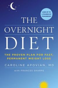 The Overnight Diet by Caroline M. Apovian