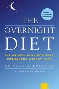 The Overnight Diet by Caroline M. Apovian