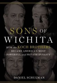 Sons Of Wichita by Daniel Schulman