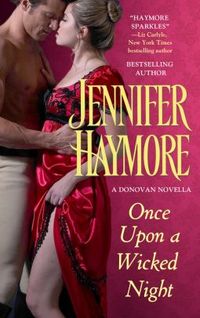 Once Upon A Wicked Night by Jennifer Haymore
