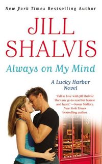Always On My Mind by Jill Shalvis